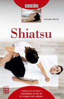 SHIATSU: CONOZCA LAS TÉCNICAS Y TRATAMIENTOS DE UNA DE LAS TERAPIAS MÁS ANTIGUAS