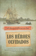 LOS HÉROES OLVIDADOS (TAPA DURA)