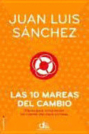 LAS 10 MAREAS DEL CAMBIO