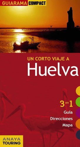 UN CORTO VIAJE, HUELVA