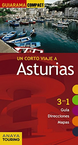 UN CORTO VIAJE A ASTURIAS