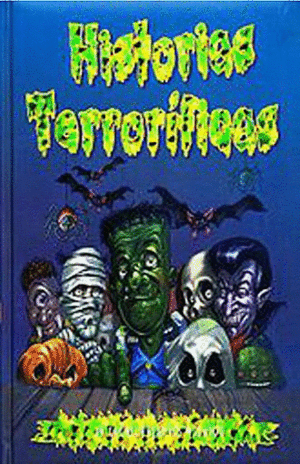 HISTORIAS TERRORÍFICAS (TAPA DURA)
