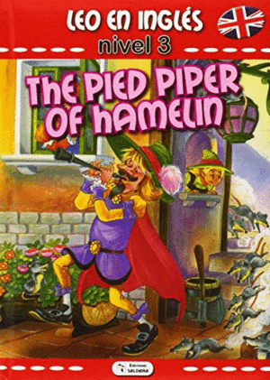 LEO EN INGLÉS NIVEL 3 - THE PIED PIPER OF HAMELIN (INGLÉS)