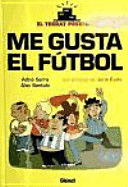 ME GUSTA EL FÚTBOL 1