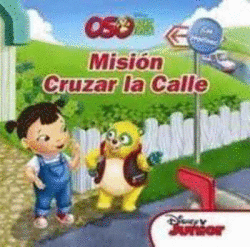 MISIÓN CRUZAR LA CALLE