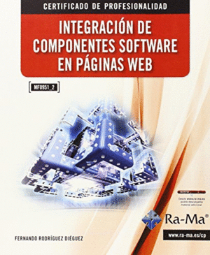 INTEGRACIÓN DE COMPONENTES SOFTWARE EN PÁGINAS WEB (MF0951_2)