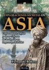EXPLORACIONES SECRETAS EN ASIA