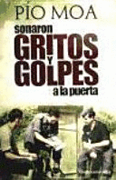 SONARON GRITOS Y GOLPES A LA PUERTA (TAPA DURA)