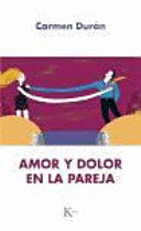 AMOR Y DOLOR EN LA PAREJA