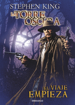 EL VIAJE EMPIEZA (LA TORRE OSCURA [CÓMIC] )