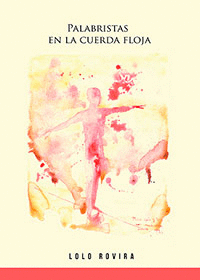 PALABRISTAS EN LA CUERDA FLOJA