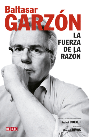 LA FUERZA DE LA RAZÓN