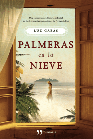PALMERAS EN LA NIEVE (TAPA DURA)