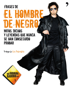 FRASES DE EL HOMBRE DE NEGRO