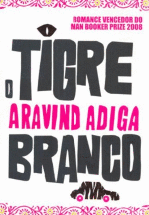 O TIGRE BRANCO (TEXTO EN GALLEGO)