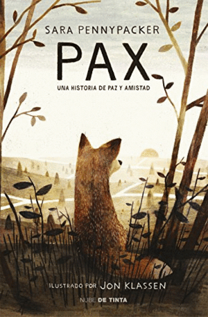 PAX: UNA HISTORIA DE PAZ Y AMISTAD (TAPA DURA)