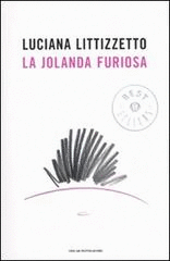 LA JOLANDA FURIOSA (ITALIANO)