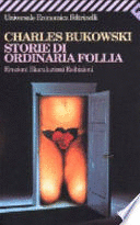 STORIE DI ORDINARIA FOLLIA (ITALIANO)