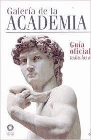 GALERIA DE LA ACADEMÍA (GUÍA OFICIAL)