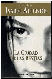 LA CIUDAD DE LAS BESTIAS