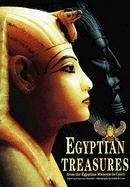 EGYPTIAN TREASURES FROM THE EGYPTIAN MUSEUM IN CAIRO (TEXTO EN INGLÉS, TAPA DURA)