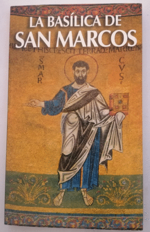 LA BASÍLICA DE SAN MARCOS