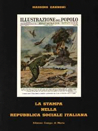 LA STAMPA NELLA REPUBBLICA SOCIALE ITALIANA (EN ITALIANO)