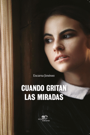CUANDO GRITAN LAS MIRADAS (DOBLEZ ESQUINA SUPERIOR CONTRAPORTADA)