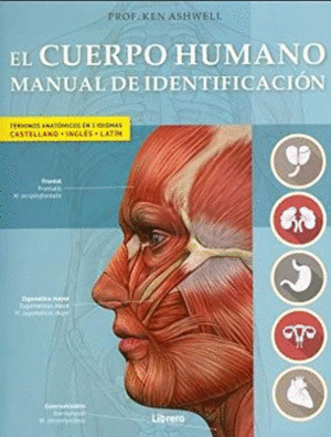EL CUERPO HUMANO. MANUAL DE IDENTIFICACIÓN (TAPA DURA)