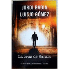 LA CRUZ DE SARAÍS