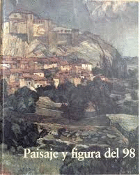 PAISAJE Y FIGURA DEL 98