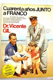 CUARENTA AÑOS JUNTO A FRANCO