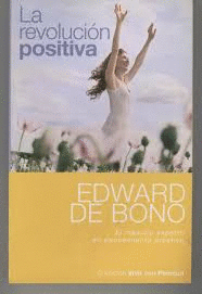 LA REVOLUCIÓN POSITIVA