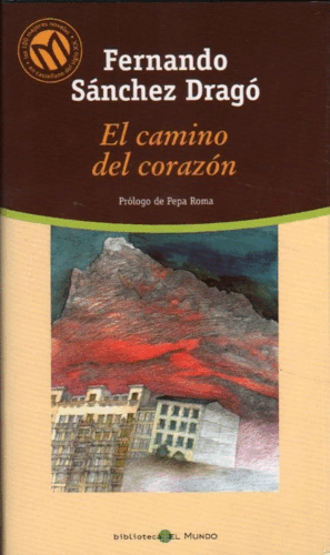 EL CAMINO DEL CORAZÓN