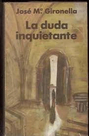 LA DUDA INQUIETANTE