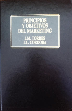 PRINCIPIOS Y OBJETIVOS DEL MARKETING