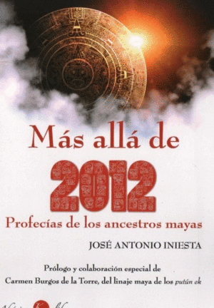 MÁS ALLÁ DE 2012