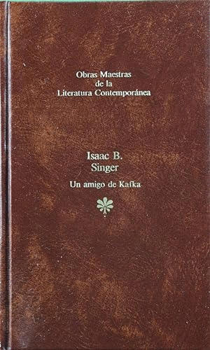 UN AMIGO DE KAFKA