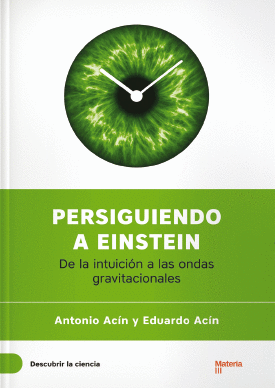 PERSIGUIENDO A EINSTEIN