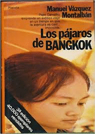 LOS PÁJAROS DE BANGKOK