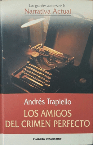 LOS AMIGOS DEL CRIMEN PERFECTO