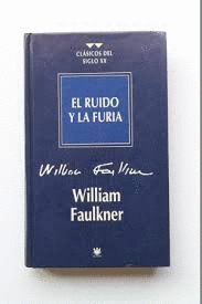 EL RUIDO Y LA FURIA