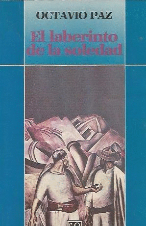 EL LABERINTO DE LA SOLEDAD (MARCA DOBLEZ EN PORTADA)