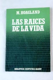 LAS RAÍCES DE LA VIDA
