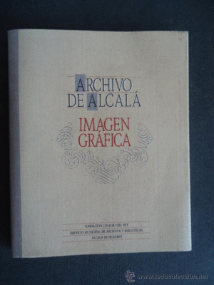 ARCHIVO DE ALCALÁ. IMAGEN GRÁFICA