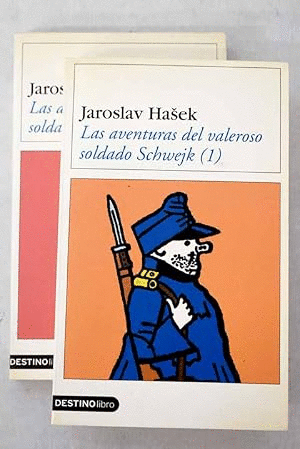 LAS AVENTURAS DEL VALEROSO SOLDADO SCHWEJK (2 VOLÚMENES)