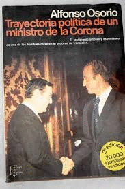 TRAYECTORIA POLTÍTICA DE UN MINISTRO DE LA CORONA