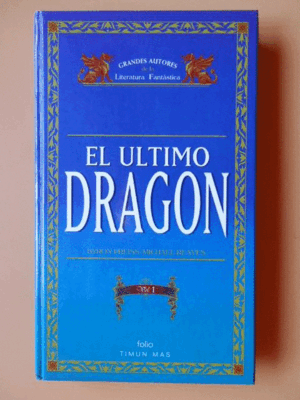 EL ÚLTIMO DRAGÓN VOL. I Y II (TAPA DURA)