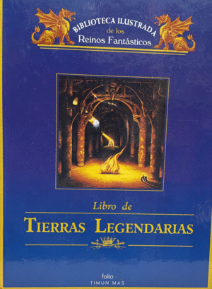 LIBRO DE TIERRAS LEGENDARIAS (TAPA DURA)