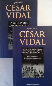 LA GUERRA QUE GANÓ FRANCO (2 VOLÚMENES)